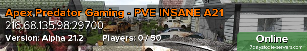 Apex Predator Gaming - PVE INSANE A21