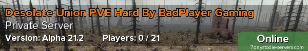 Desolate Union PVE Hard By BadPlayer Gaming