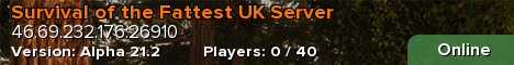 Survival of the Fattest UK Server