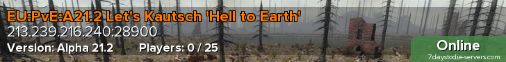 EU:PvE:A21.2 Let's Kautsch 'Hell to Earth'