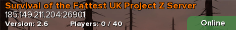 Survival of the Fattest UK Project Z Server