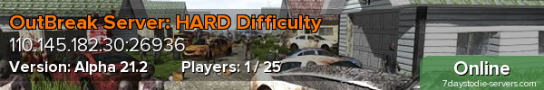 OutBreak Server: HARD Difficulty