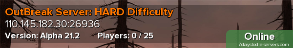 OutBreak Server: HARD Difficulty