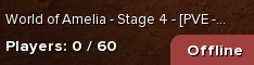 World of Amelia - Stage 4 - [PVE - MMORPG - Coop- Community]