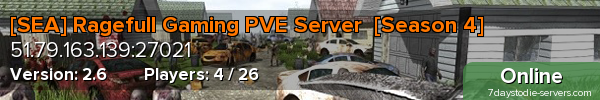 [SEA] Ragefull Gaming PVE Server  [Season 4]