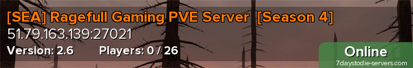 [SEA] Ragefull Gaming PVE Server  [Season 4]