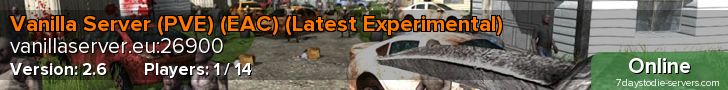 Vanilla Server (PVE) (EAC) (Latest Experimental)
