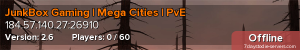 JunkBox Gaming | Mega Cities | PvE