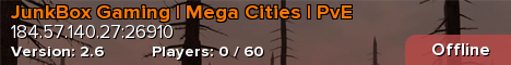 JunkBox Gaming | Mega Cities | PvE