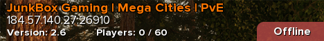 JunkBox Gaming | Mega Cities | PvE