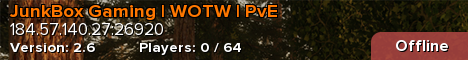 JunkBox Gaming | WOTW | PvE