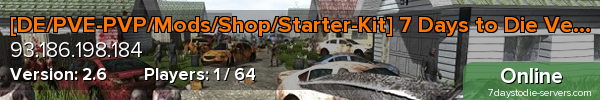 [DE/PVE-PVP/Mods/Shop/Starter-Kit] 7 Days to Die Veteranen