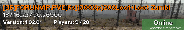 [BR]FORUNVIP.PVE[Rs]{300Xp}200Loot+Loot Zumbi
