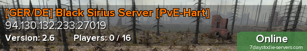 [GER/DE] Black Sirius Server [PvE-Hart]