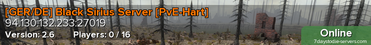 [GER/DE] Black Sirius Server [PvE-Hart]