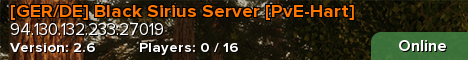 [GER/DE] Black Sirius Server [PvE-Hart]