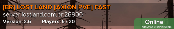 [BR] LOST LAND [AXION PVE] FAST