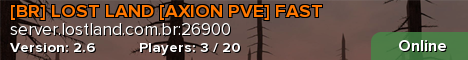 [BR] LOST LAND [AXION PVE] FAST