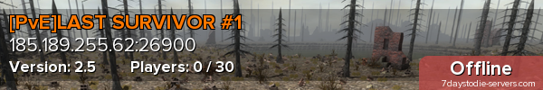 [PvE]LAST SURVIVOR #1