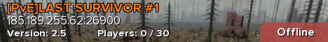 [PvE]LAST SURVIVOR #1
