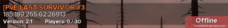 [PvE]LAST SURVIVOR #3