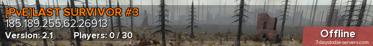 [PvE]LAST SURVIVOR #3