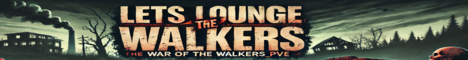 Lets_Lounge_Walkers_PVE