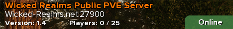 Wicked Realms Public PVE Server