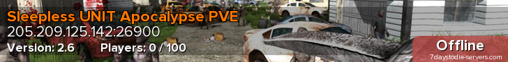 Sleepless UNIT Apocalypse PVE