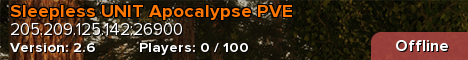 Sleepless UNIT Apocalypse PVE