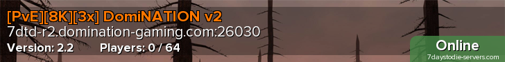 [PvE][8K][3x] DomiNATION v2