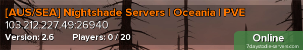 [AUS/SEA] Nightshade Servers | Oceania | PVE