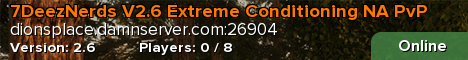 7DeezNerds V2.6 Extreme Conditioning NA PvP