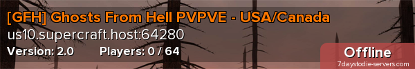 [GFH] Ghosts From Hell PVPVE - USA/Canada