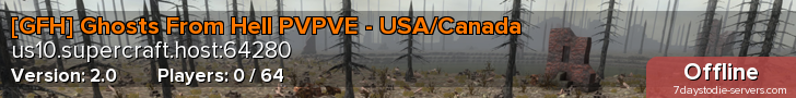[GFH] Ghosts From Hell PVPVE - USA/Canada