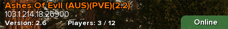 Ashes Of Evil (AUS)(PVE)(2.2)