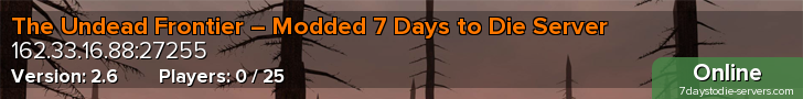 The Undead Frontier – Modded 7 Days to Die Server
