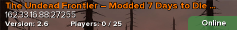 The Undead Frontier – Modded 7 Days to Die Server