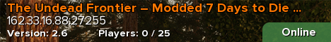 The Undead Frontier – Modded 7 Days to Die Server