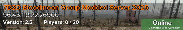 7D2D Bloodmoon Group Modded Server 2025