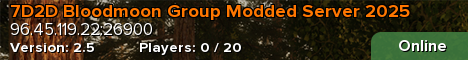 7D2D Bloodmoon Group Modded Server 2025
