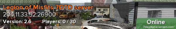 Legion of Misfits 7DTD server