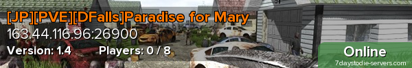 [JP][PVE][DFalls]Paradise for Mary