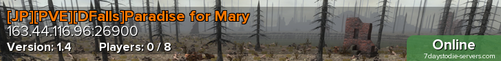 [JP][PVE][DFalls]Paradise for Mary