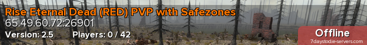 Rise Eternal Dead (RED) PVP with Safezones
