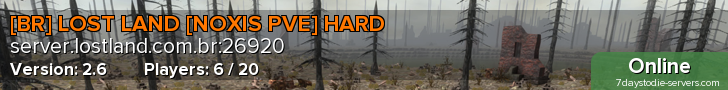 [BR] LOST LAND [NOXIS PVE] HARD
