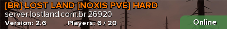 [BR] LOST LAND [NOXIS PVE] HARD