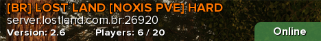 [BR] LOST LAND [NOXIS PVE] HARD