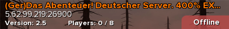 (Ger)Das Abenteuer! Deutscher Server. 400% EXP!