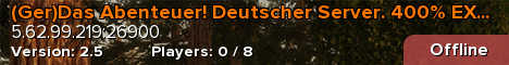 (Ger)Das Abenteuer! Deutscher Server. 400% EXP!